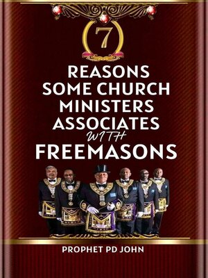 cover image of 7 Reasons Some Church Ministers Associate with Freemasons